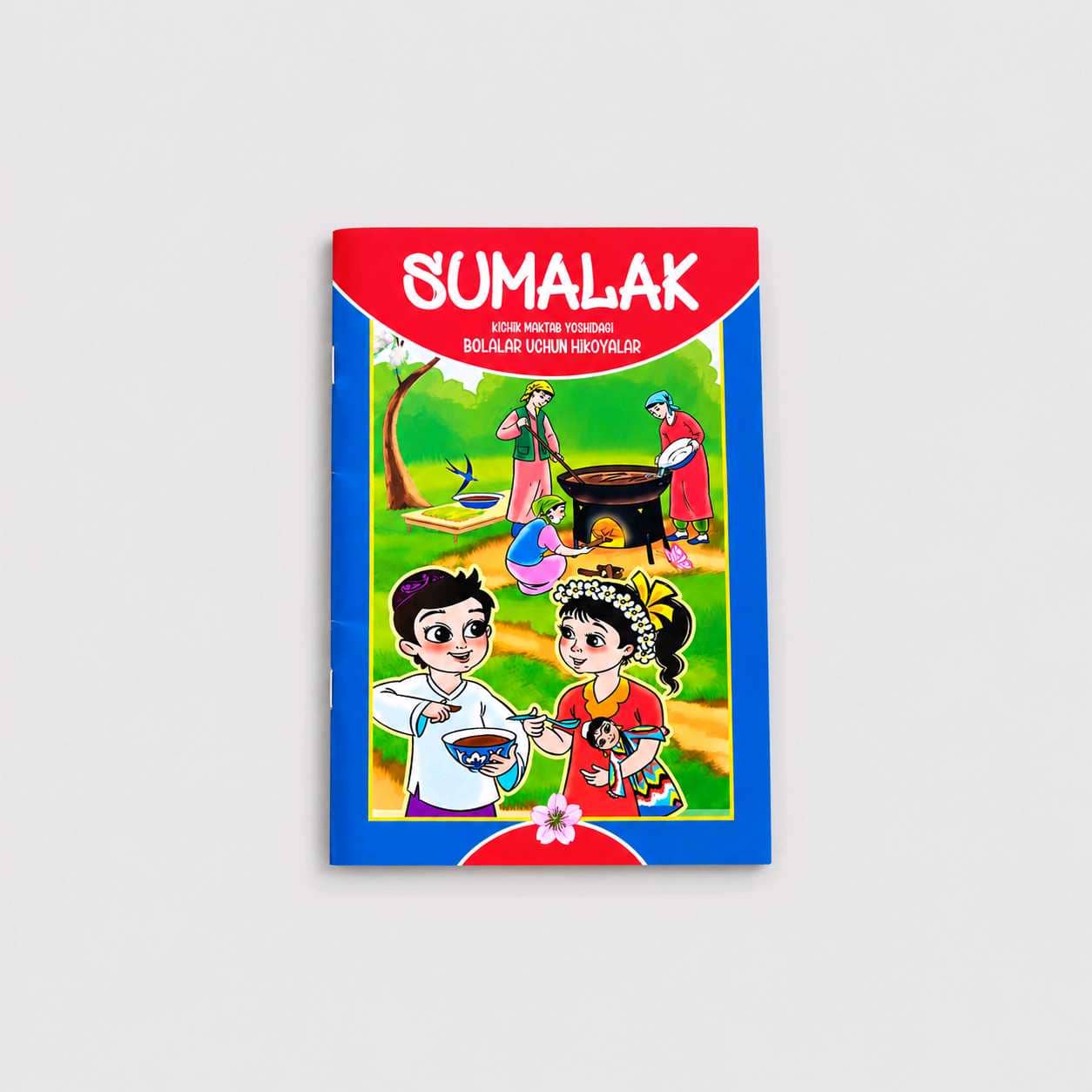 SUMALAK - KICHIK MAKTAB YOSHIDAGI BOLALAR UCHUN HIKOYALAR 1