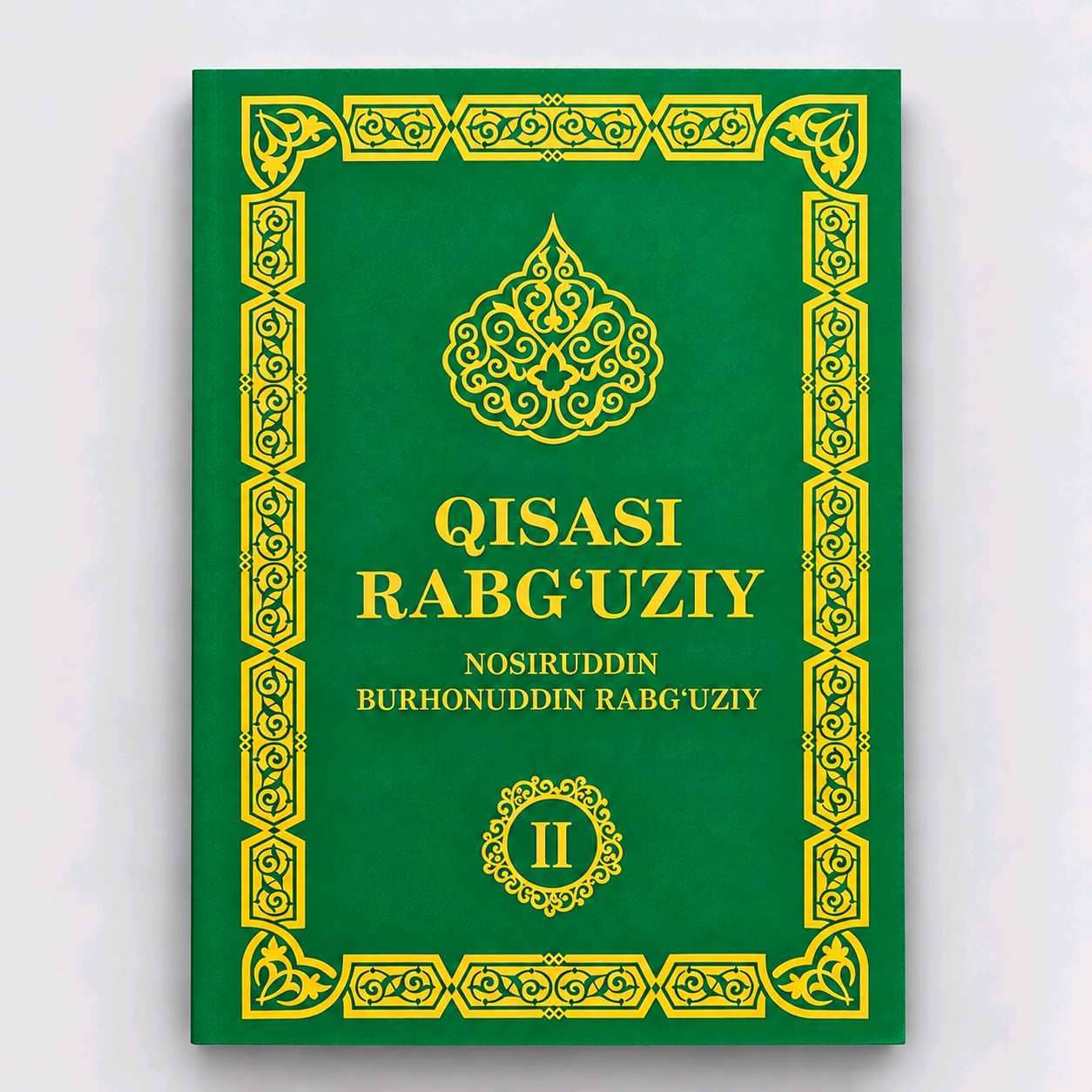 NOSIRUDDIN BURHONUDDIN RABG‘UZIY: QISASI RABG‘UZIY 1 1