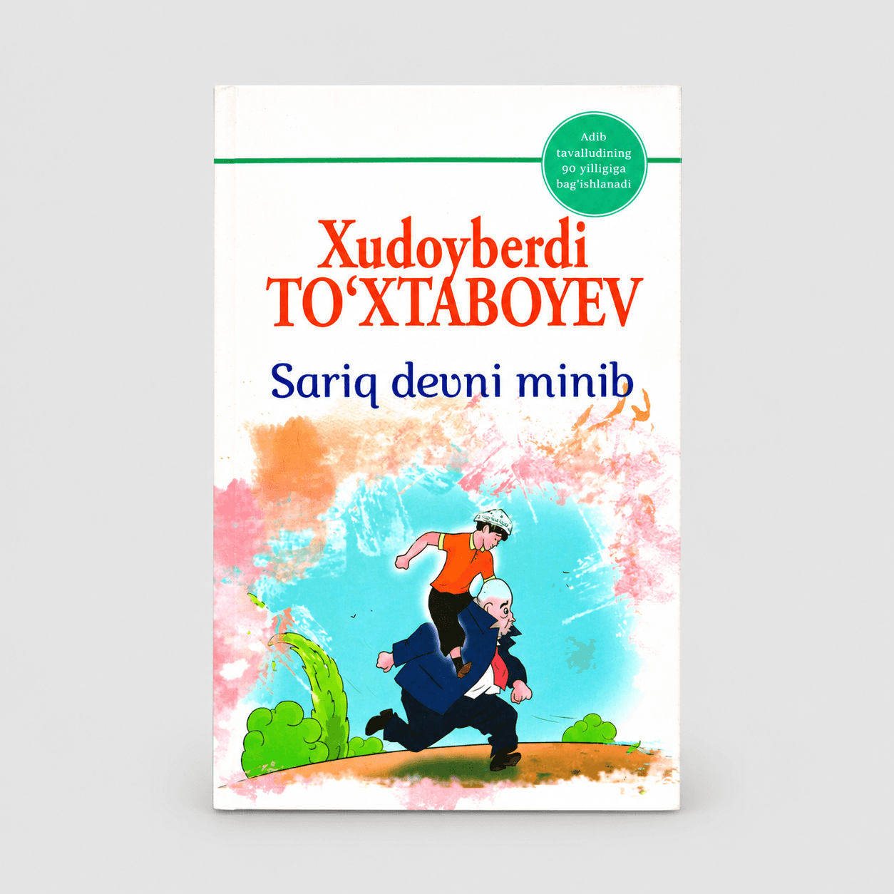 XUDOYBERDI TO‘XTABOYEV: SARIQ DEVNI MINIB 1