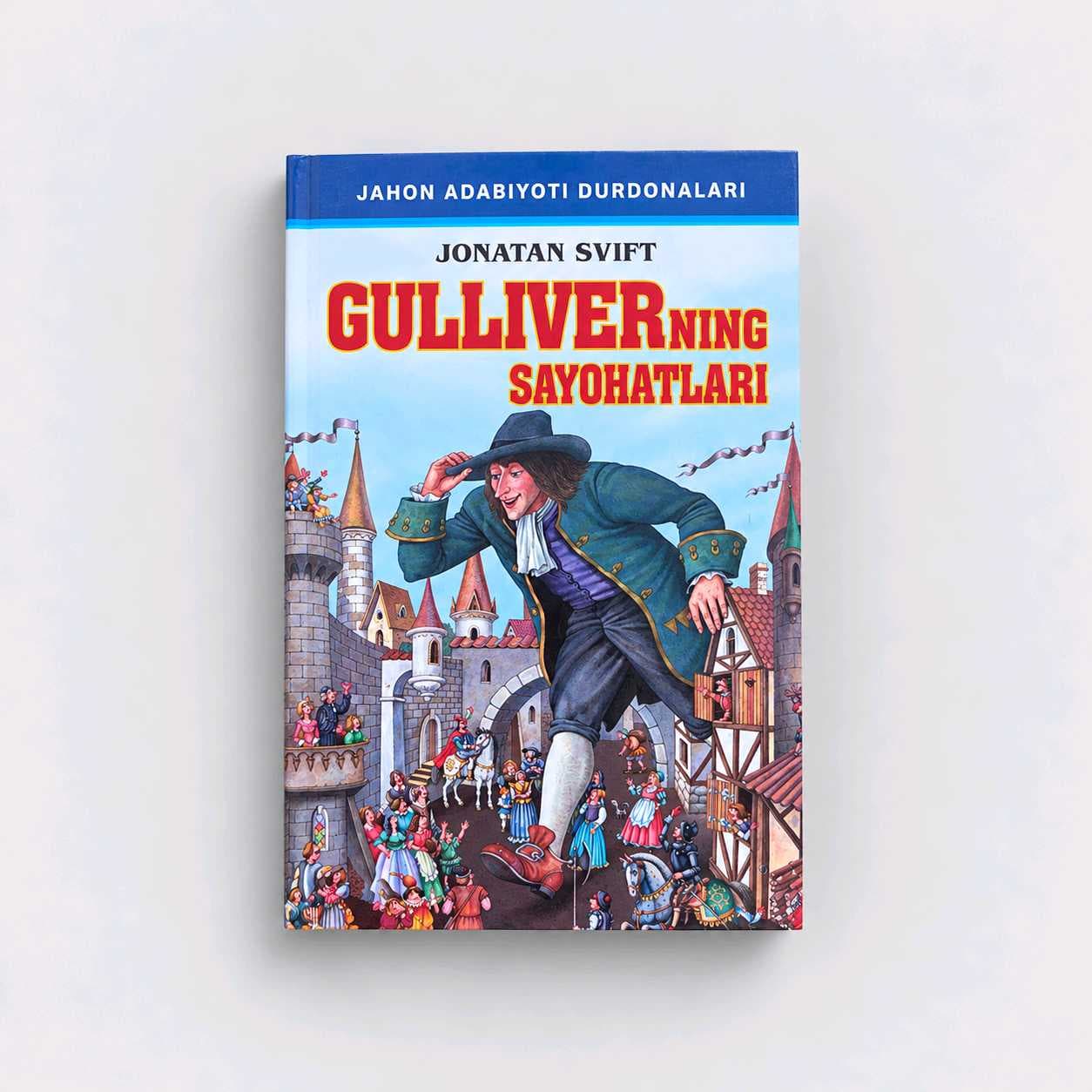 JONATAN SVIFT: GULLIVERNING SAYOHATLARI