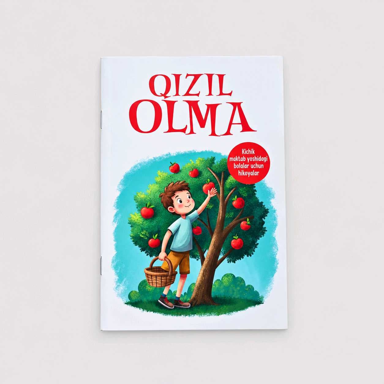 QIZIL OLMA - KICHIK MAKTAB YOSHIDAGI BOLALAR UCHUN HIKOYALAR