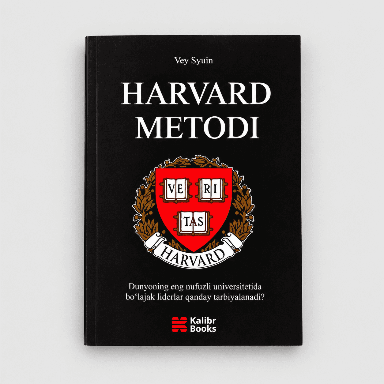VEY SYUIN: HARVARD METODI