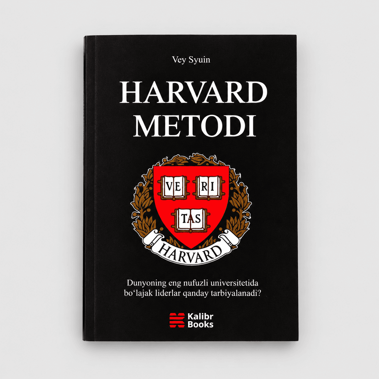 VEY SYUIN: HARVARD METODI