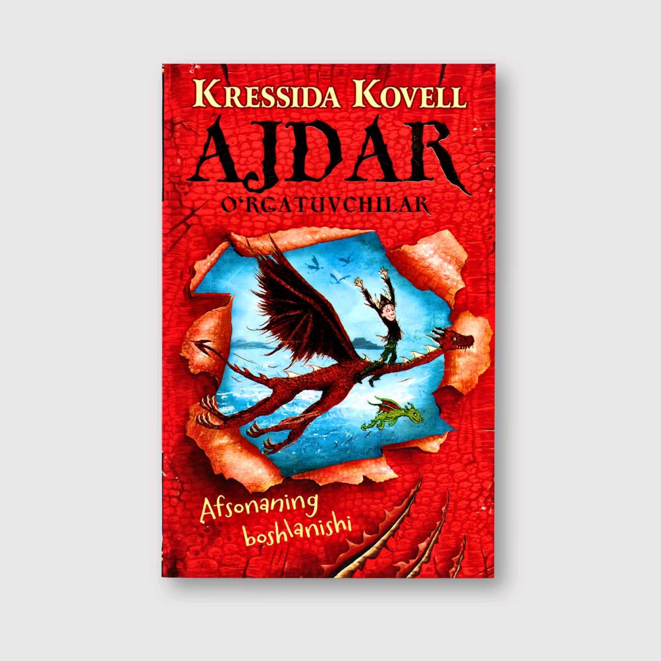 KRESSIDA KOVELL: AJDAR O‘RGATUVCHILAR - AFSONANING BOSHLANISHI