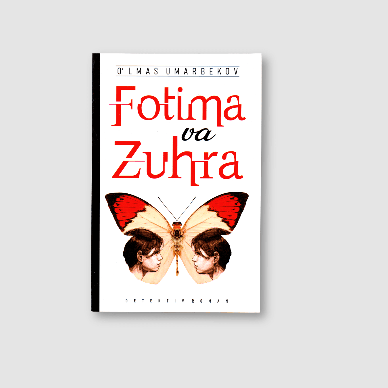 O‘LMAS UMARBEKOV: FOTIMA VA ZUHRA