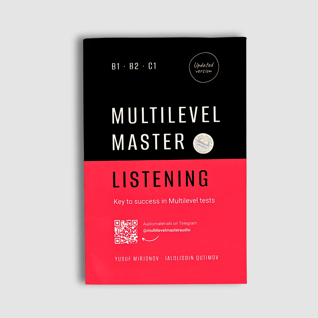 YUSUF MIRJONOV, JALOLIDDIN QUTIMOV: MULTILEVEL MASTER LISTENING
