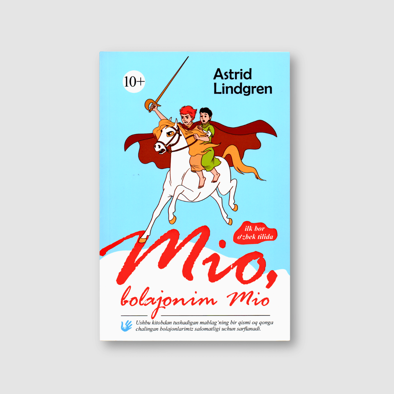 ASTRID LINDGREN: MIO, BOLAJONIM MIO