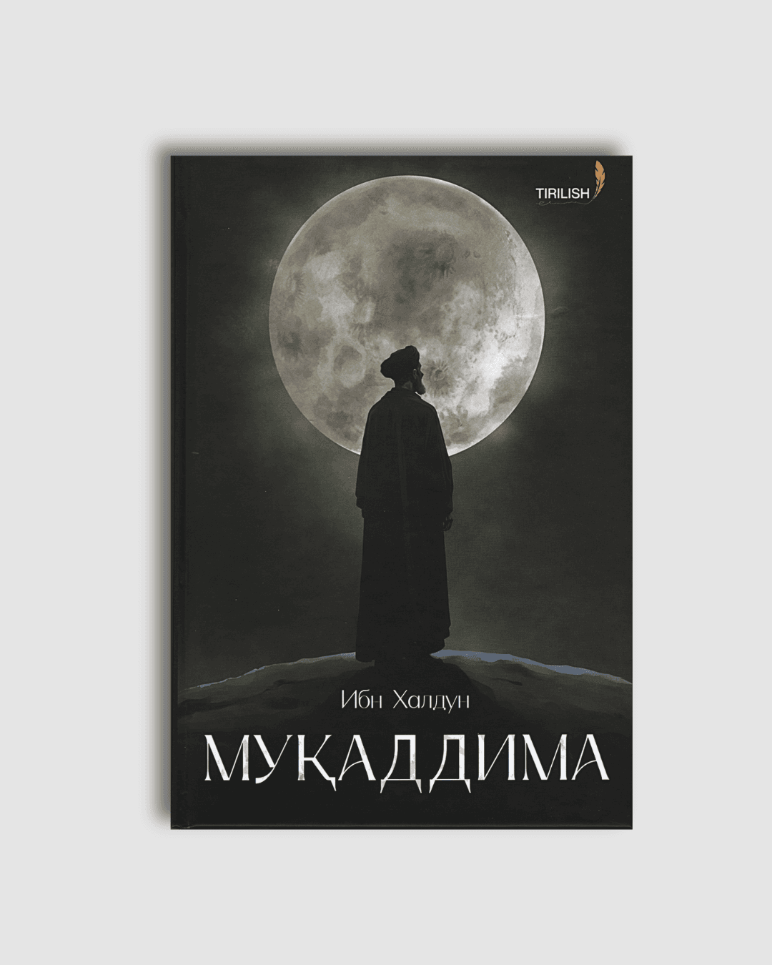 IBN XALDUN: MUQADDIMA 1 (YUMSHOQ)