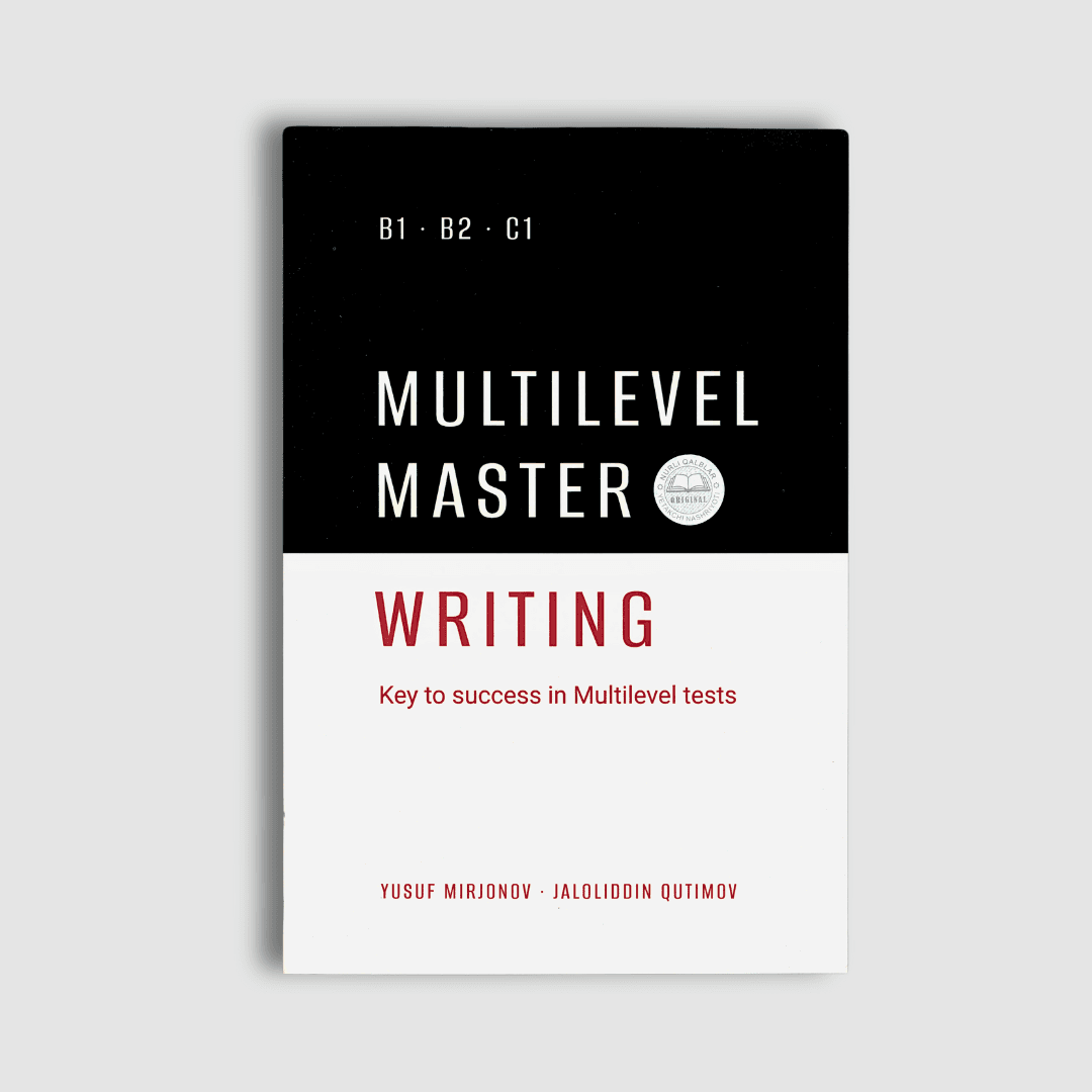YUSUF MIRJONOV, JALOLIDDIN QUTIMOV: MULTILEVEL MASTER WRITING