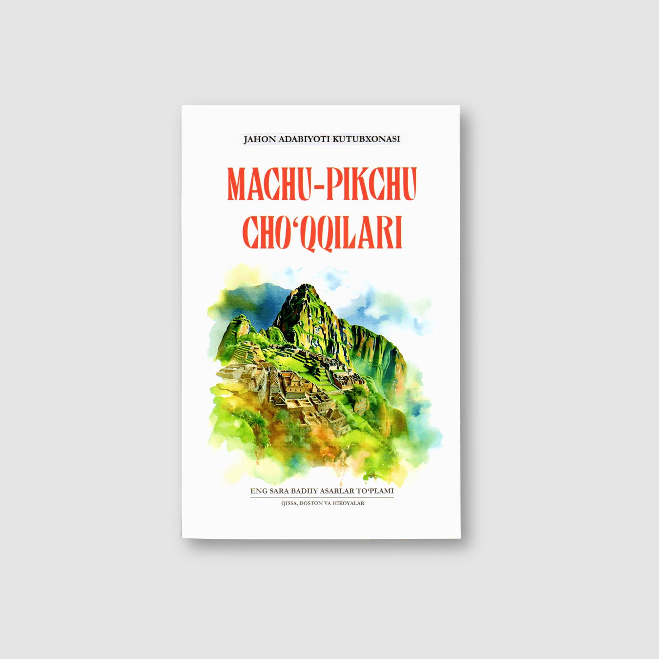 MACHU-PIKCHU CHO'QQILARI