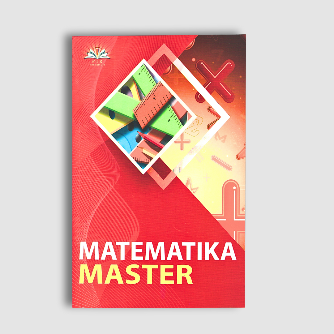 Matematika Master kitobi – DTM testlari va misollar bilan to‘liq qo‘llanma